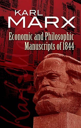 Economic and philosophic manuscripts of 1844 / Karl Marx ; translated and edited by Martin Milligan.