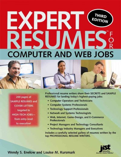 Expert resumes for computer and Web jobs / Wendy S. Enelow and Louise M. Kursmark.