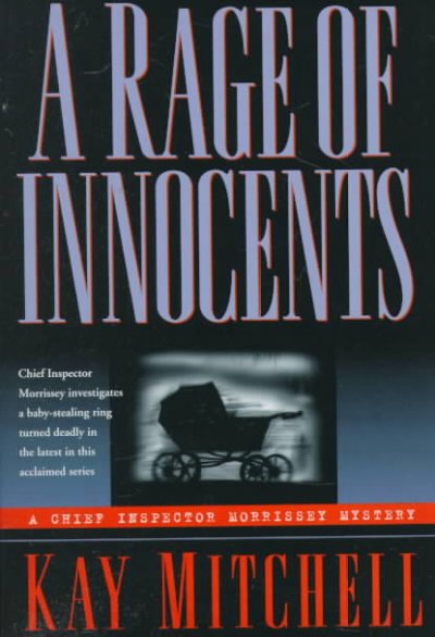 A rage of innocents / Kay Mitchell.
