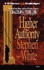 Higher authority [electronic resource] / Stephen White.