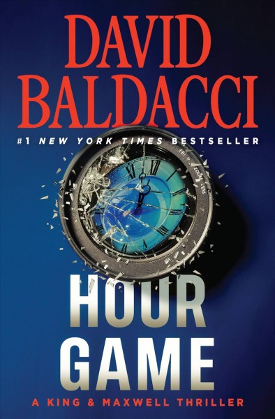 Hour game [sound recording (CD)] / written by David Baldacci ; read by Ron McLarty.