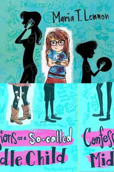 Confessions of a so-called middle child [electronic resource] / Maria T. Lennon.