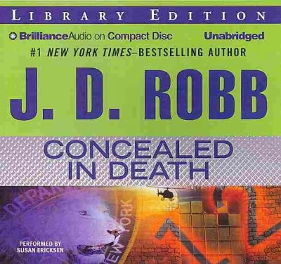 Concealed in death [sound recording] / J.D. Robb.
