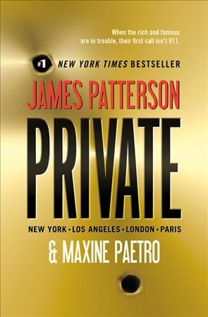 Private [sound recording (CD)] / written by James Patterson ; with Maxine Paetro; read by Peter Hermann.