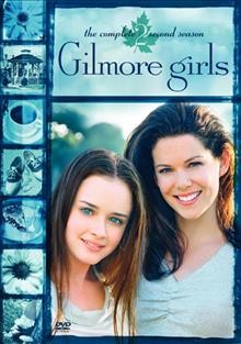 The Gilmore Girls [videorecording] : The Complete Second Season / created by Amy Sherman-Palladino ; produced by Patricia Fass Palmer.