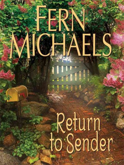 Return to Sender [large print] / Fern Michaels.
