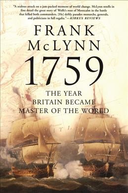 1759 : the year Britain became master of the world / Frank McLynn.