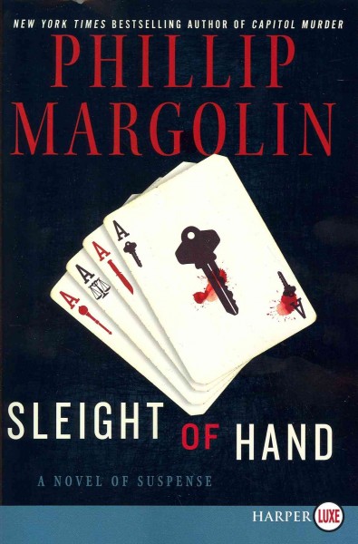 Sleight of hand [large] [text (large print)] : Bk. 04 Dana Cutler / Phillip Margolin.