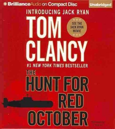 The hunt for red october: [sound recording], / Tom Clancy.