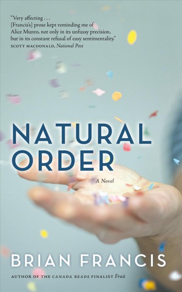 Natural order [electronic resource] / Brian Francis.