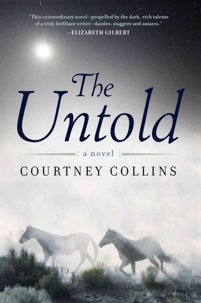 The untold / Courtney Collins.