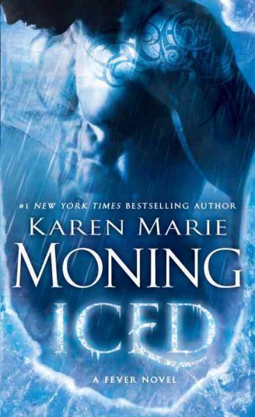 Iced : a fever novel / Karen Marie Moning.