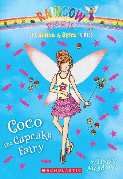 Coco the cupcake fairy / by Daisy Meadows.