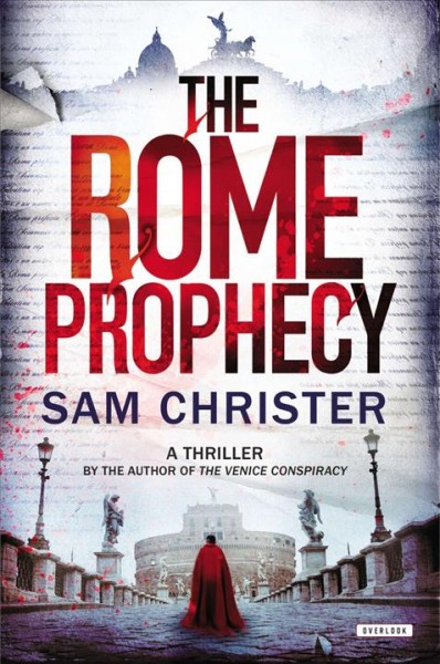The Rome prophecy / Sam Christer.
