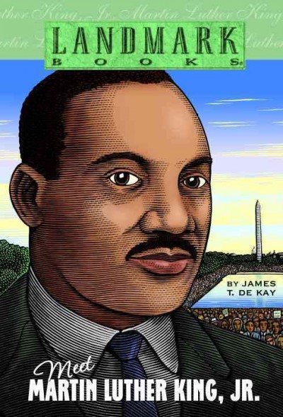 Meet Martin Luther King, Jr [electronic resource] / by James T. de Kay.