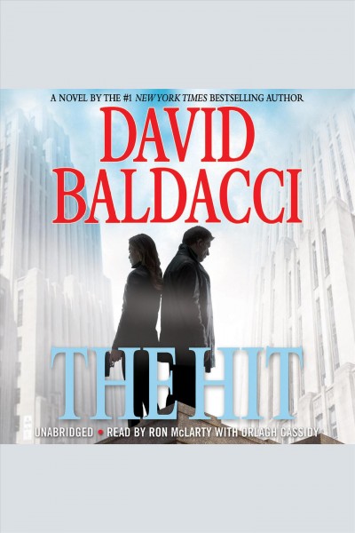 The hit [electronic resource] / David Baldacci.
