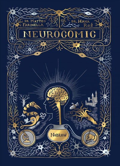 Neurocomic / by Matted Farinella, Hana Ros.