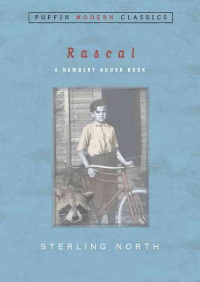 Rascal / by Sterling North ; illustrated by John Schoenherr.