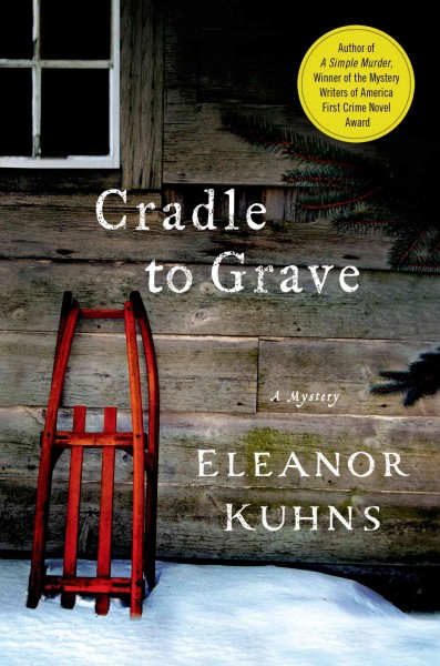 Cradle to grave / Eleanor Kuhns.