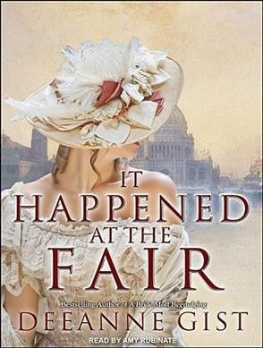 It happened at the fair [electronic resource] / Deeanne Gist.
