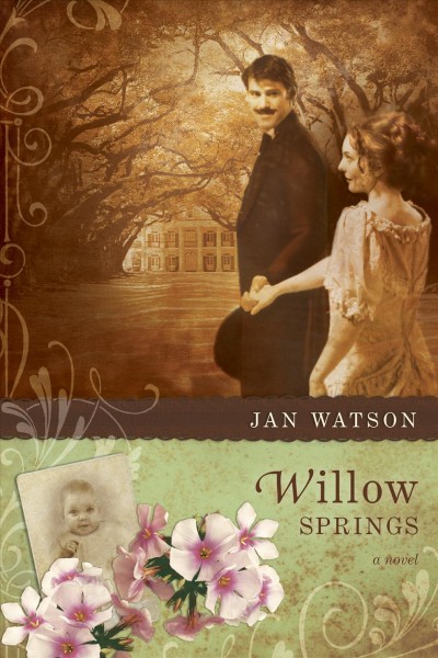 Willow Springs [electronic resource] / Jan Watson.