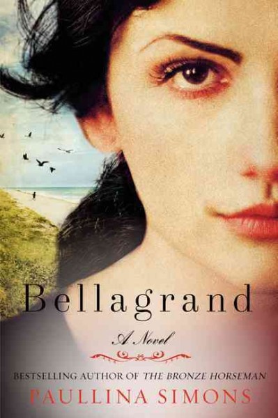 Bellagrand / Paullina Simons.