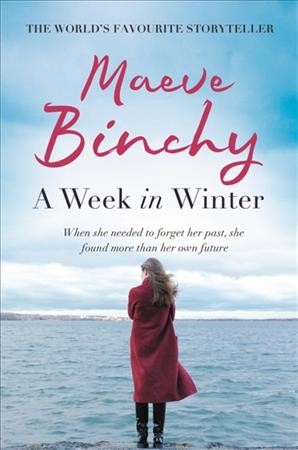 A week in winter  [sound recording] / Maeve Binchy.