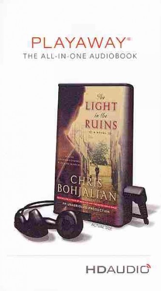 The light in the ruins : a novel / Chris Bohjalian.