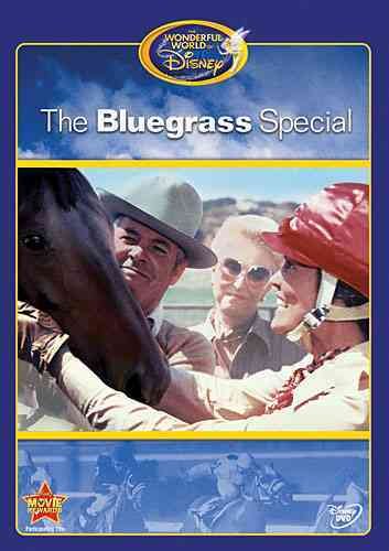 The Bluegrass special [videorecording] / [presented by] The Wonderful World of Disney ; producer, James Algar ; teleplay by Sheldon Stark ; directed by Andrew V. McLaglen.