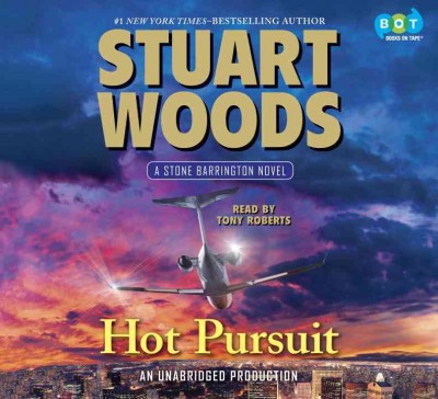 Hot pursuit / Stuart Woods.
