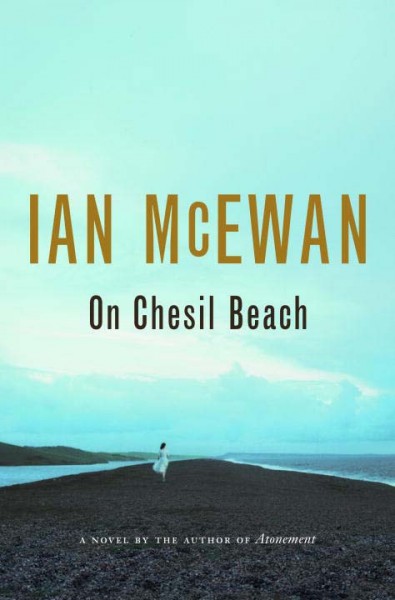 On Chesil Beach Adult English Fiction / Ian McEwan.