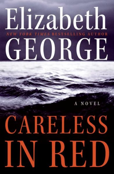 Careless in Red: A Novel.