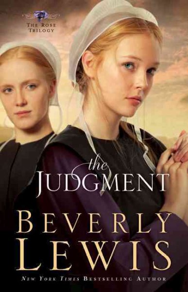 The Judgment [Book] / Beverly Lewis. --.