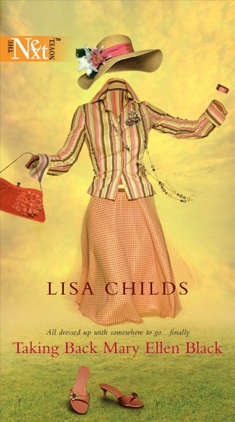 Taking back Mary Ellen Black [Book] / Lisa Childs.