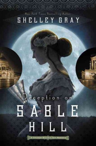 Deception on Sable Hill / Shelley Gray.