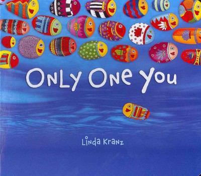Only one you / Linda Kranz.