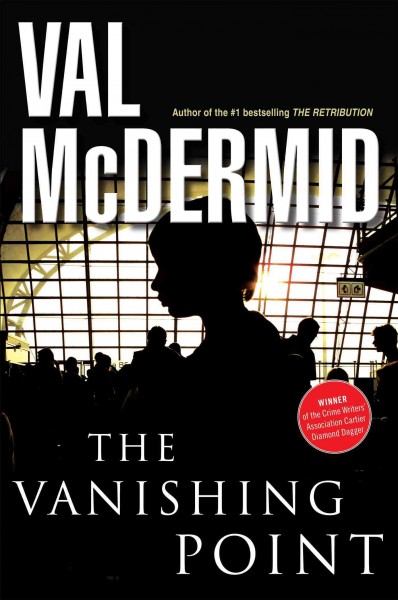 The vanishing point [electronic resource] / Val McDermid.