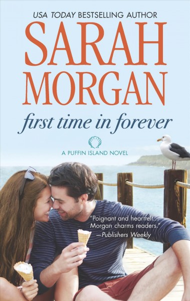 First time in forever / Sarah Morgan.