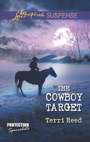 The cowboy target / Terri Reed.