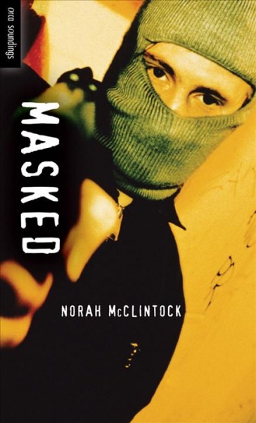 Masked / Norah McClintock.