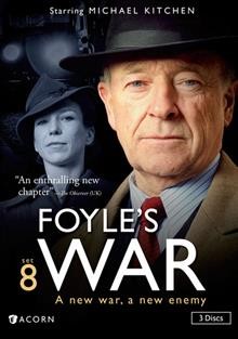 Foyle's war. Set 8 / written and created by Anthony Horowitz ; directed by Andy Hay and Stuart Orme.