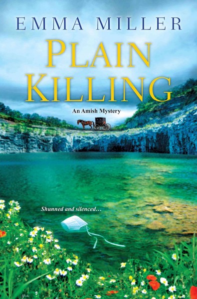 Plain Killing / Emma Miller.