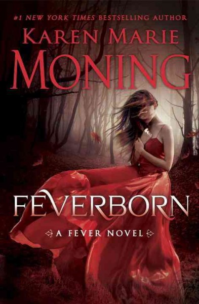 Feverborn / Karen Marie Moning.