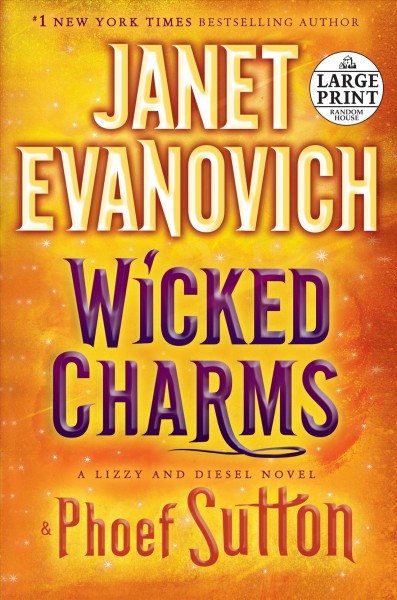 Wicked charms / Janet Evanovich and Phoef Sutton.