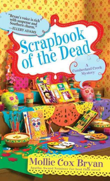 Scrapbook of the dead / Mollie Cox Bryan.