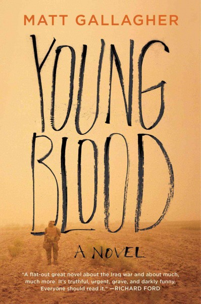 Youngblood : a novel / Matt Gallagher.