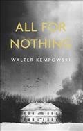 All for nothing / Walter Kempowski ; translated from the German by Anthea Bell.