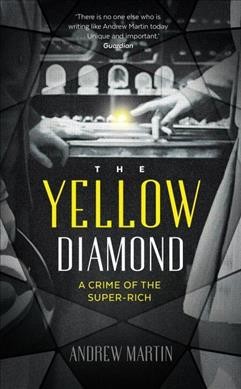 The yellow diamond / Andrew Martin.