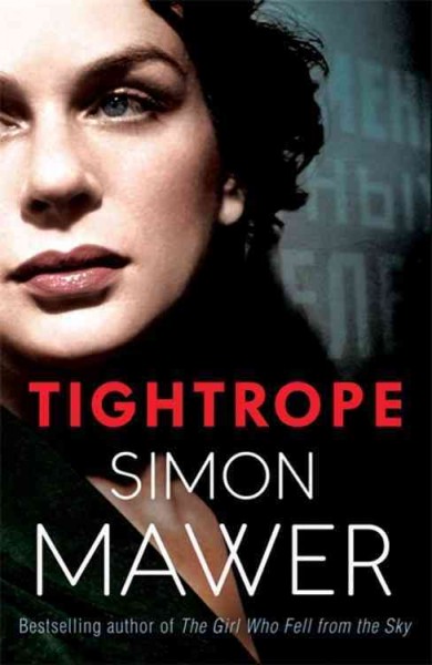Tightrope / Simon Mawer.
