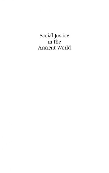 Social justice in the ancient world [electronic resource] / edited by K.D. Irani and Morris Silver.